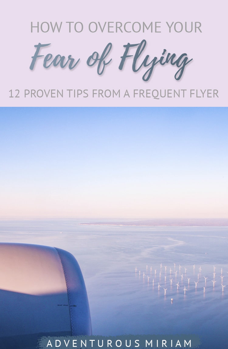 How To Overcome Fear Of Flying And Flight Anxiety Work Travel Repeat
