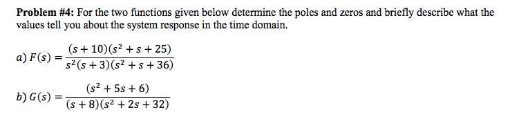 Solved 3 25 Find Poles And Zeros Of The System Having The Chegg Com