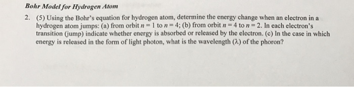 Solved In Bohr S Model Of The Hydrogen Atom How Much Chegg Com