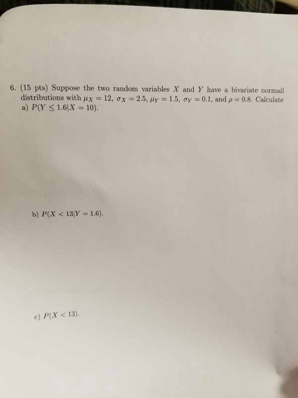 Solved Question 4 2 Pts Suppose Two Random Variables X And Chegg Com