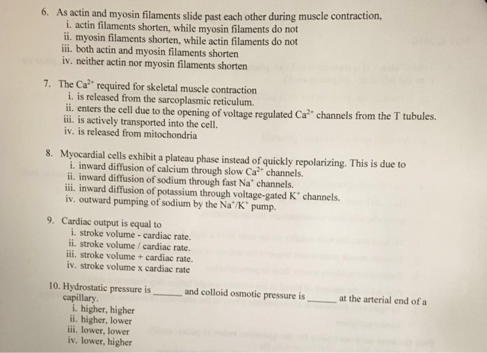 Solved 9 What Would Be The Conformation Of Actin And Myosin Chegg Com