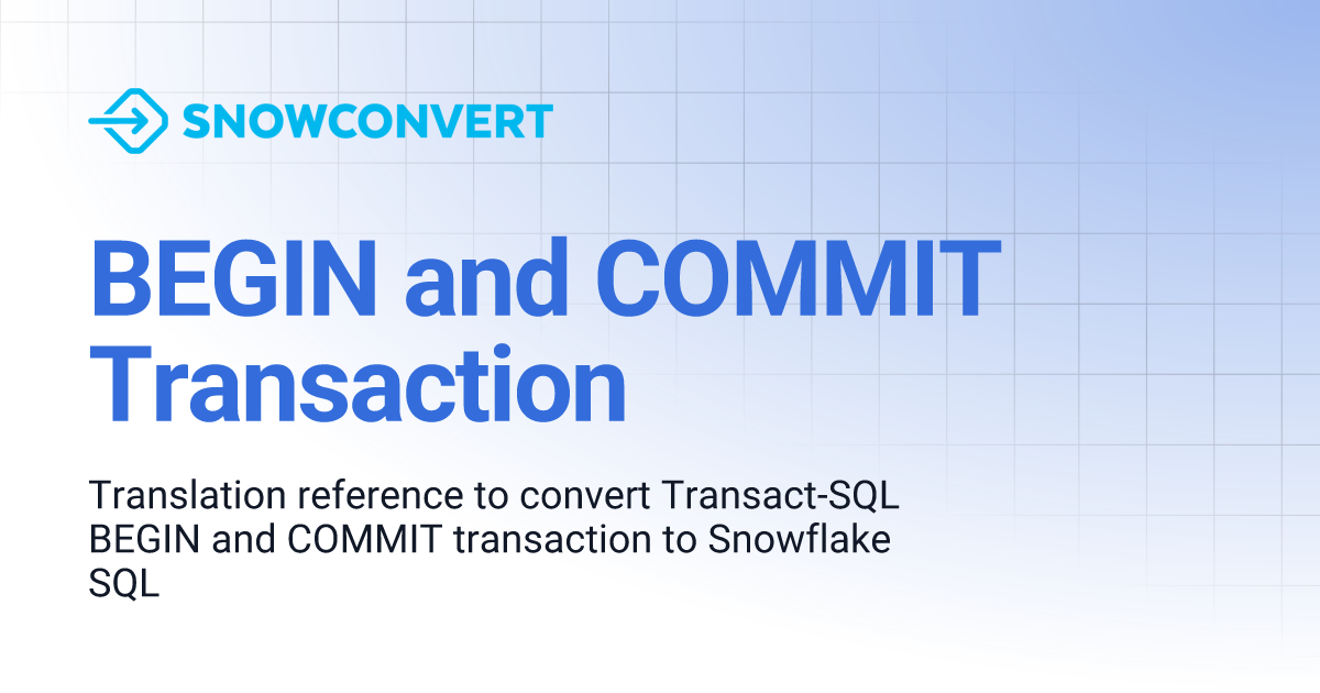 Begin Transaction Commit Transaction