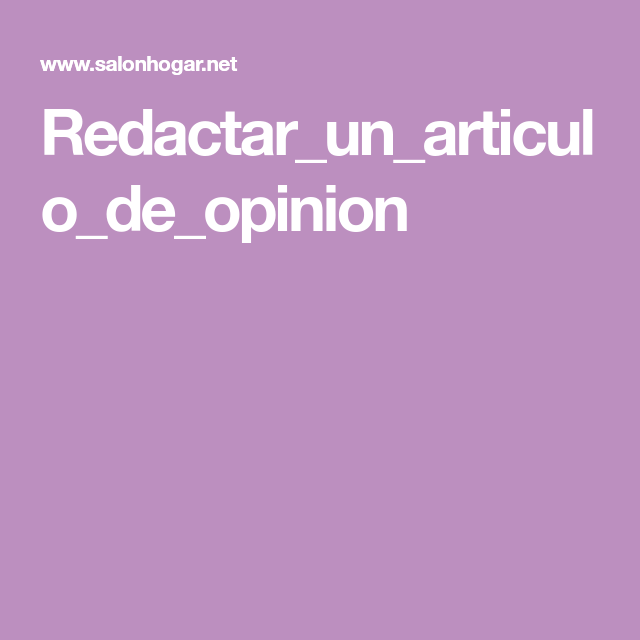 Redactar Un Articulo De Opinion Lockscreen Teacher