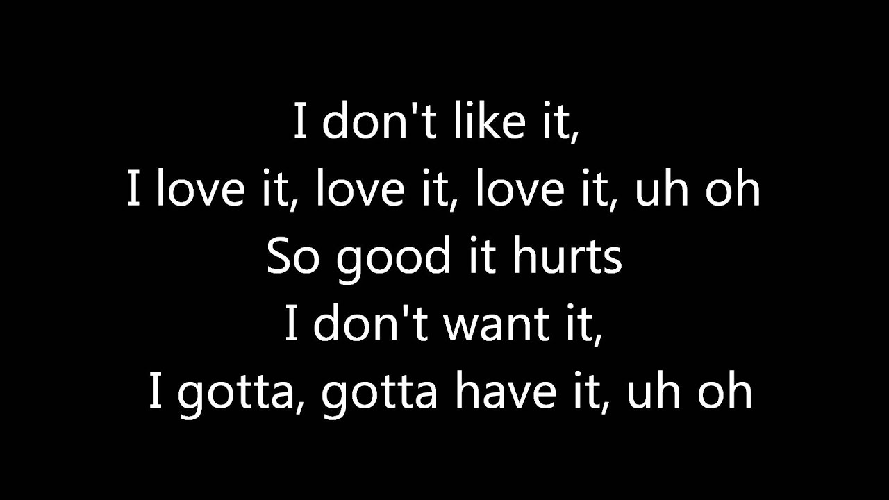 Flo Rida ft. Robin Thicke ~ I dont like it, I love it Lyrics - YouTube 