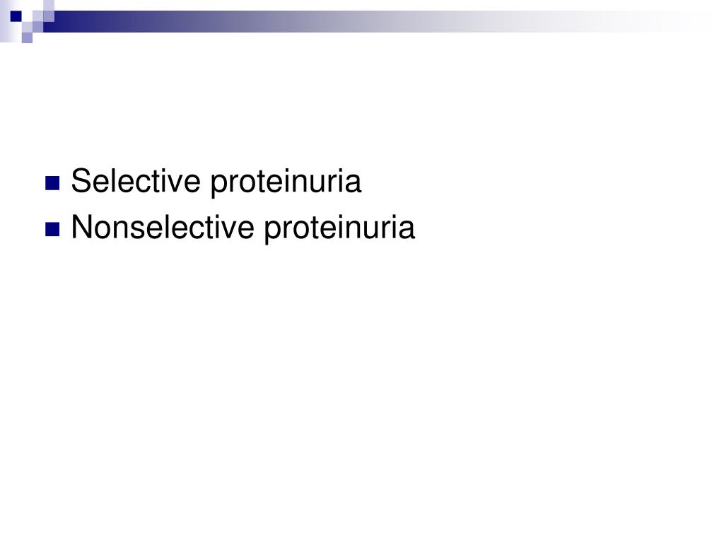 Selective Proteinuria