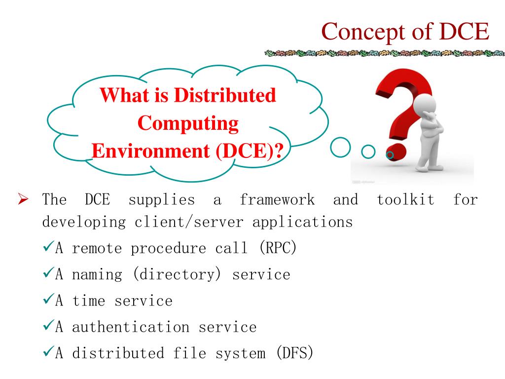 Distributed Computing Environment Dce