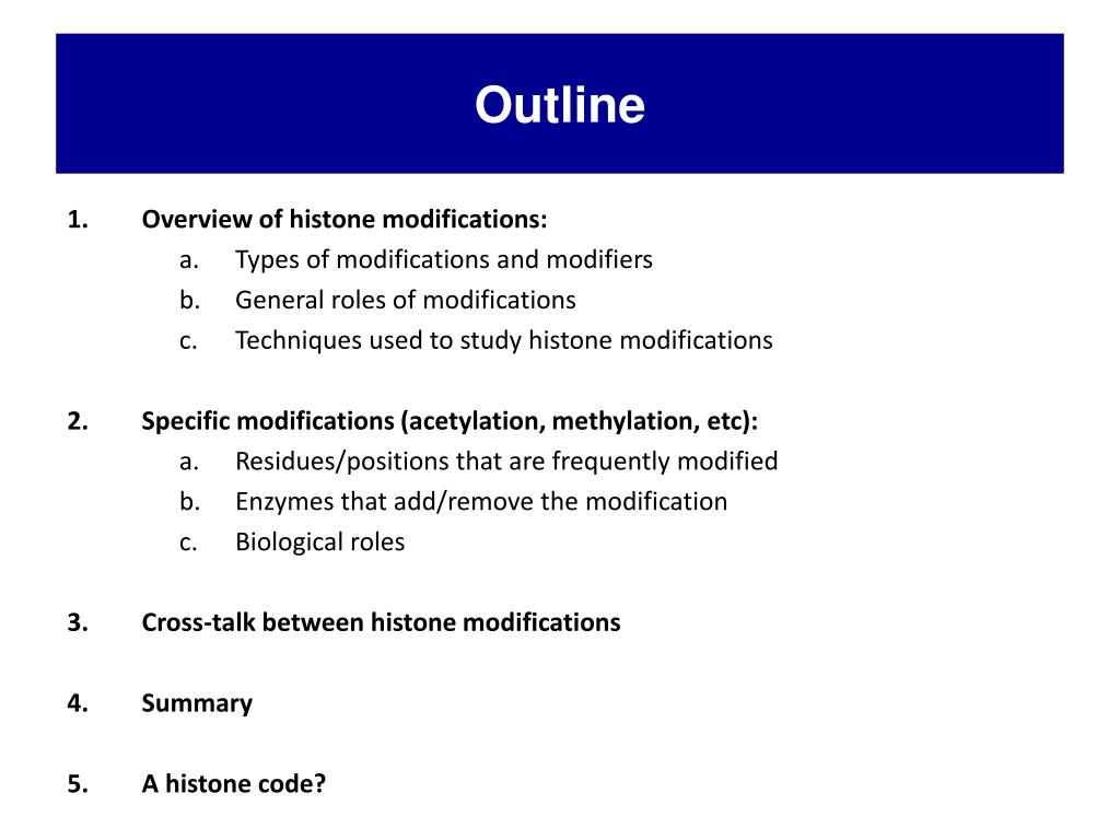 Histones And Histone Modifications Ppt Download