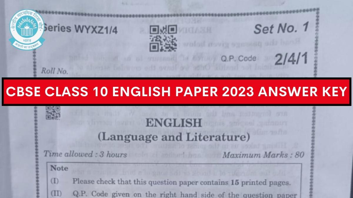 Cbse Class 10 English Answer Key 2023 And Question Paper Pdf