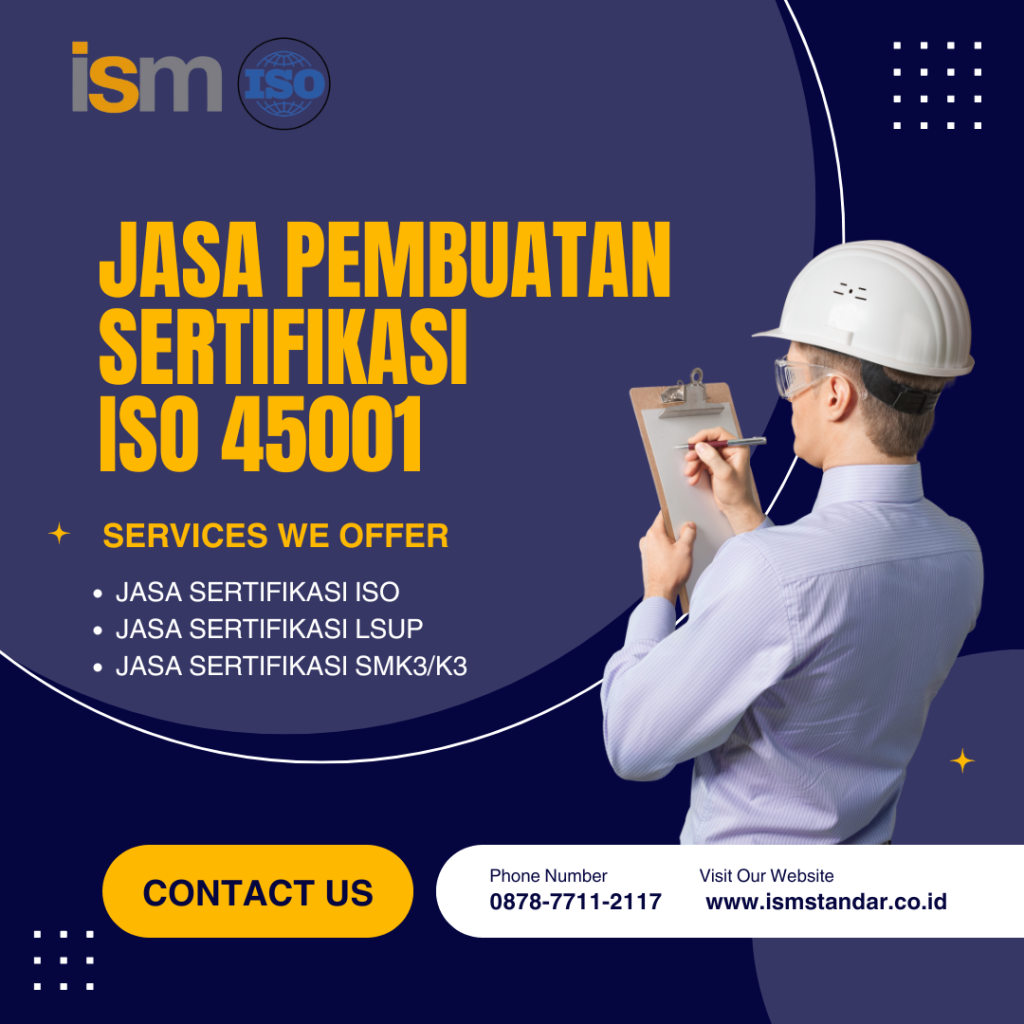 Lembaga Sertifikasi Iso 45001 No 1 Toko Abi Sejahtera