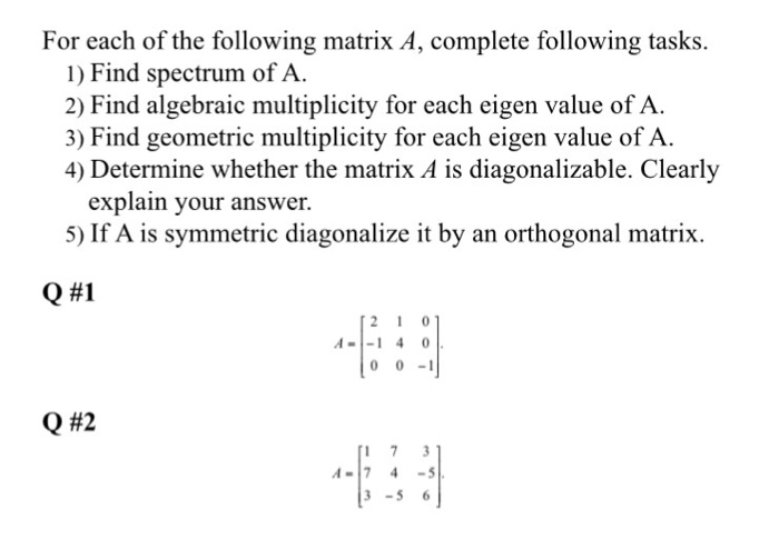 Solved The Following Matrix Is The First Matrix In The Chegg Com