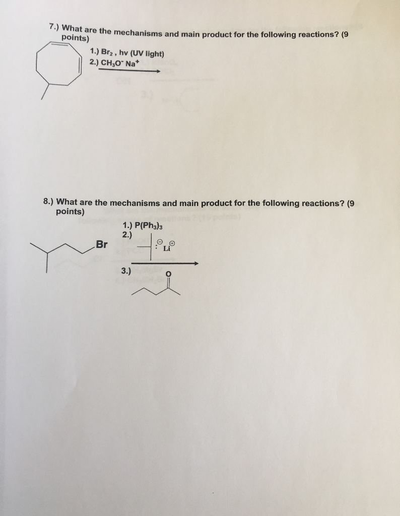 Solved Produce The Mechanisms For The Following Include The Chegg Com