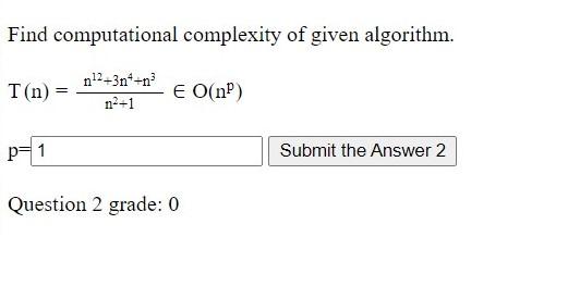 Solved Given The Algorithm Below Find The Time Complexity Chegg Com