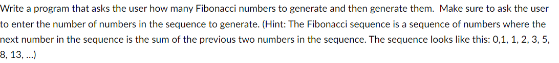 Solved Write A C Program That Asks How Many Fibonacci Chegg Com