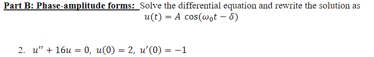 Solved D If The Amplitude Is Doubled But No Other Changes Chegg Com