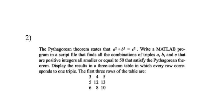 Solved The Pythagorean Theorem States That A2 B2c2 Write A Chegg Com