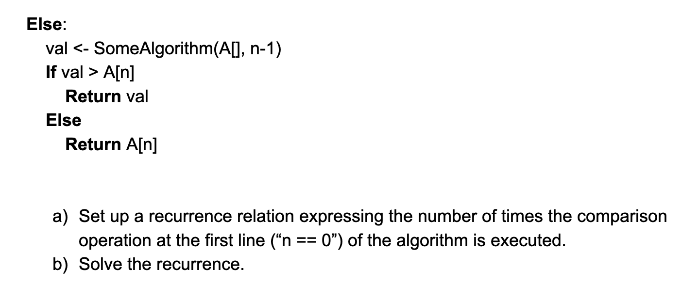 Solved Given The Following Algorithm Algorithm Aligorithm Chegg Com