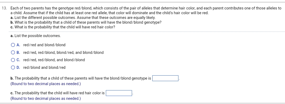 Solved T Each Of Two Parents Has The Genotype Brownblond Chegg Com