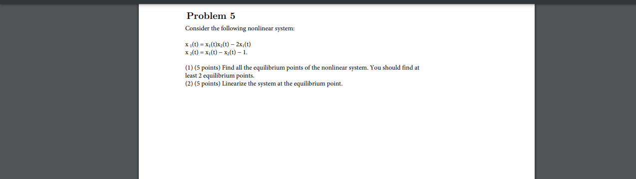 Solved Linearize The Following 2nd Order Nonlinear System Chegg Com