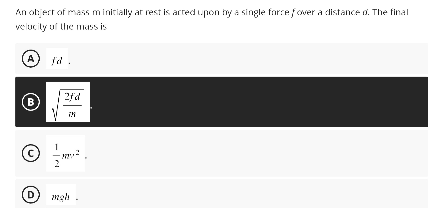 Solvedan Object Mass M Initially At Rest Is Acted Upon By A Force Fk