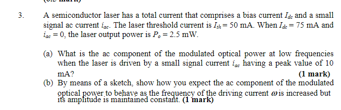Solved A Semiconductor Laser Is Given Please A Derive Chegg Com