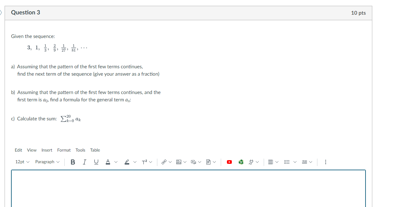 Solved A Consider A Sequence 1 3 1 9 1 Chegg Com