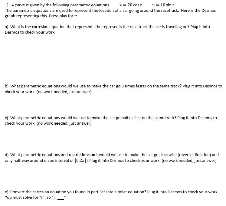 Solved Use This Parametric Curve For The Following Problems Chegg Com