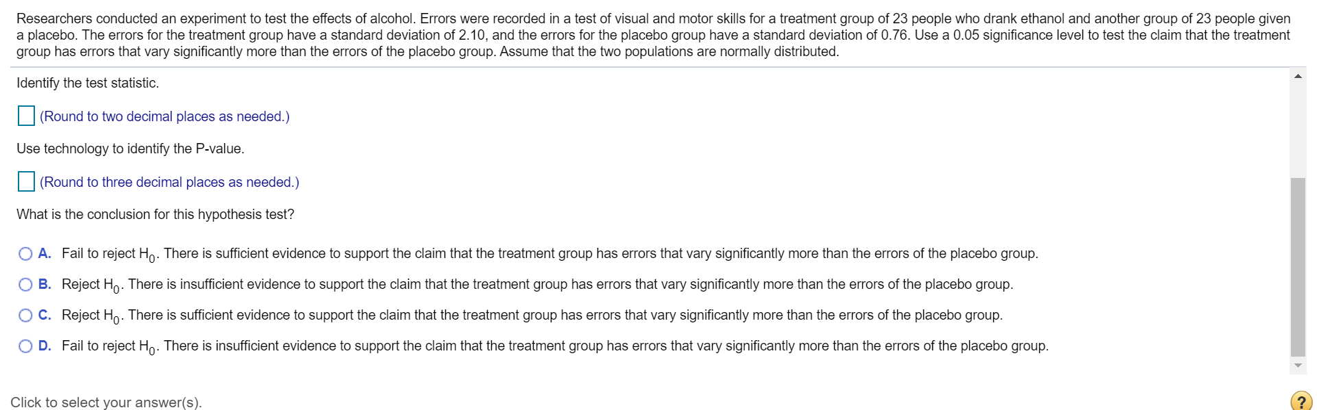 Solved An Experiment Has Been Conducted To Study The Effects Chegg Com