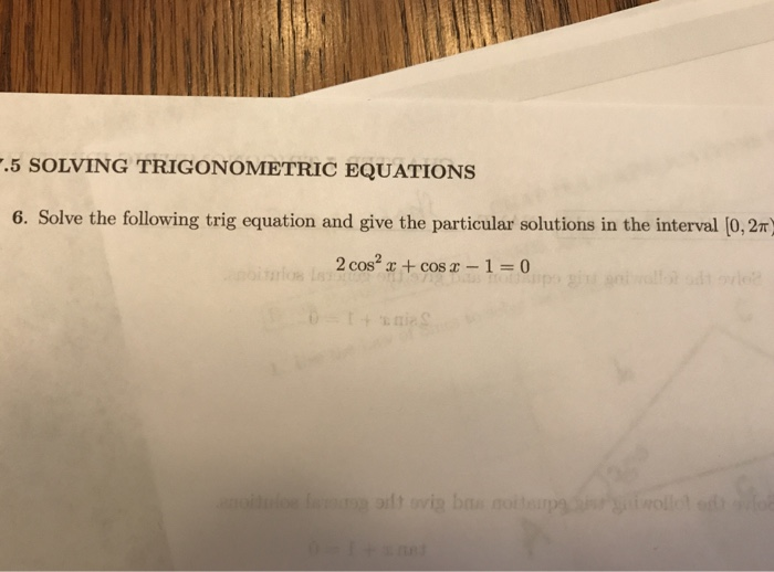 Solved E Chegg Study Guided So Ecuacion Trigonometrica X Chegg Com
