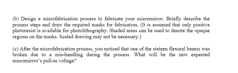 Solved 4 Microfabrication Is A General Technique Used To Chegg Com