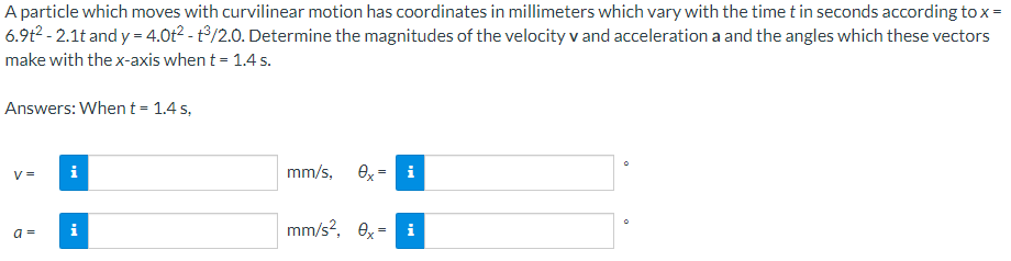 Solved A Particle Which Moves In Two Dimensional Curvilinear Motion