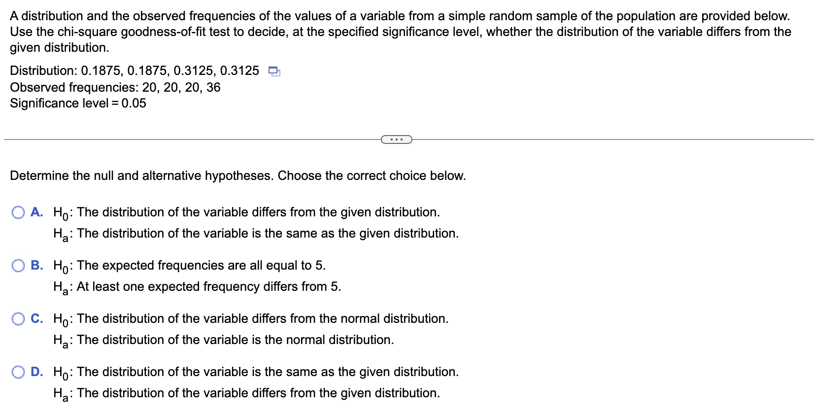 Solved 1 What Are Your Research And Null Hypotheses Choose Chegg Com