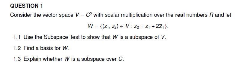 Solved Consider The Vector Space C2 With Scalar Chegg Com