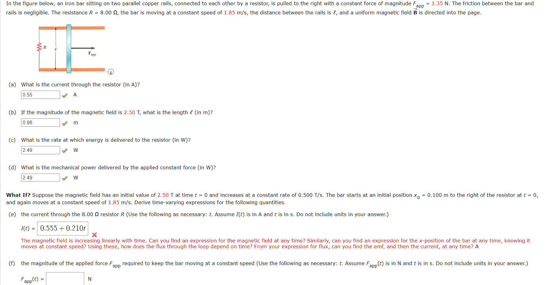 Solved What If Suppose The Magnetic Field Has An Initial Chegg Com
