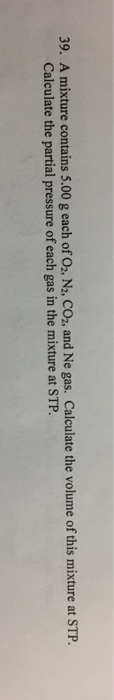 Solved A Closed Container Contains A Gas Mixture Of N2 Ne Chegg Com