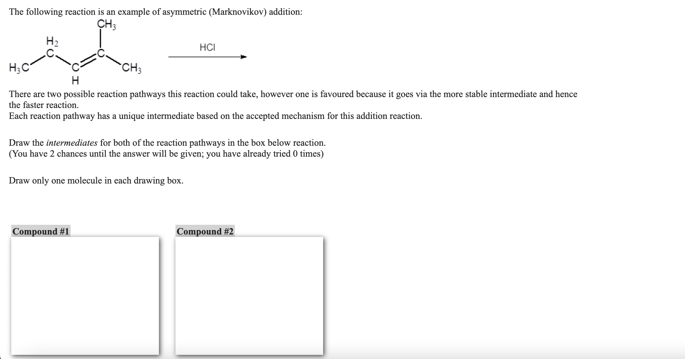 Solved The Following Reaction Is An Example Of Asymmetric Chegg Com