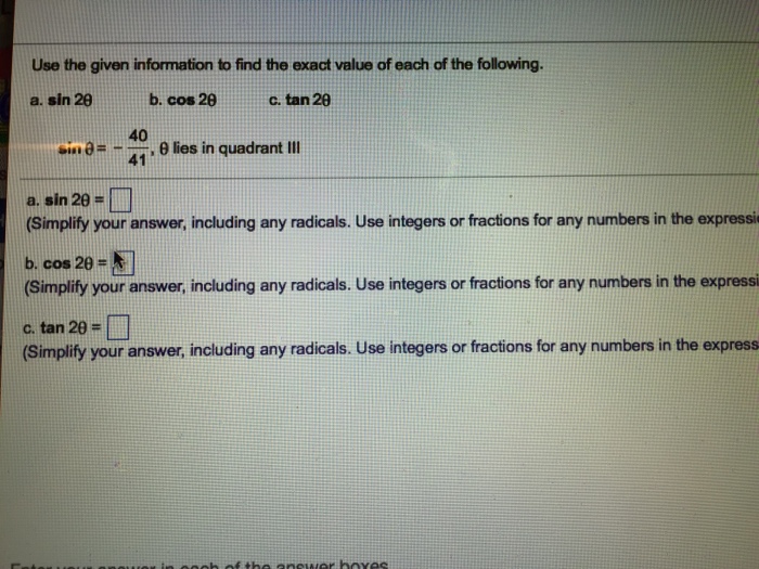 Solved Find The Exact Value For Sin225 B Tan300 C Chegg Com