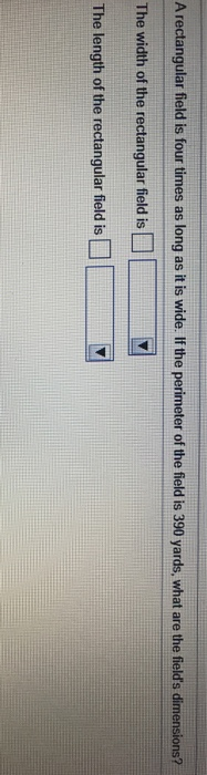 Solved A Rectangular Field Is Three Times As Long As It Is Chegg Com
