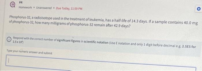 Solved Phosphorus 32 A Radioisotope Used In The Treatment Chegg Com