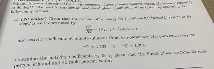 Solved Ethanol Is A Clean Biofuel But In Some Countries It Chegg Com