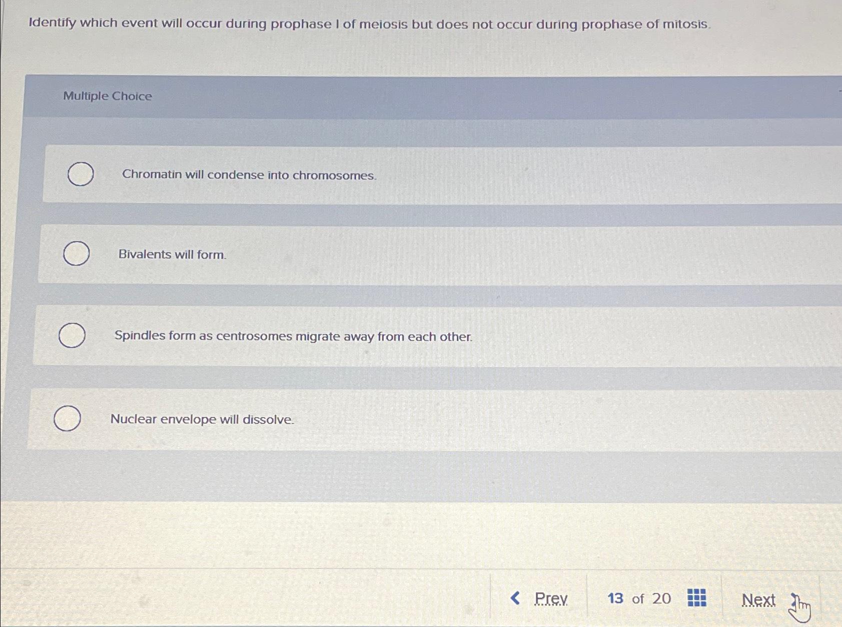 Solved Why Do Chromosomes Condense During Prophase Multiple Chegg Com
