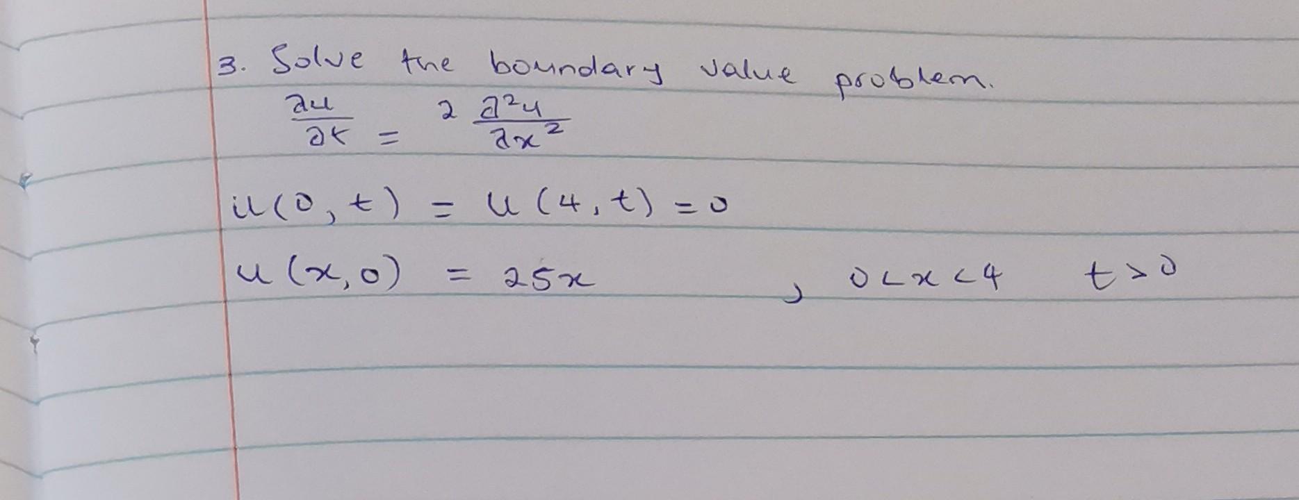 Solved Set Up And Solve A Boundary Value Problem Using The Chegg Com