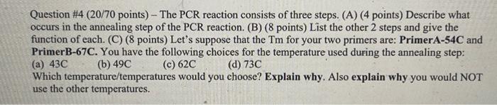 Solved Directions The Pcr Reaction You Have Designed Has Chegg Com