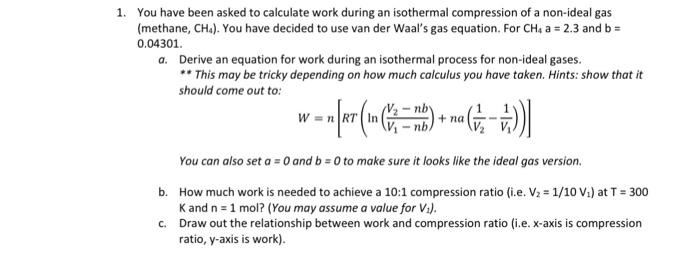 Solved Part 1 Calculate The Work Done In An Isothermal Chegg Com