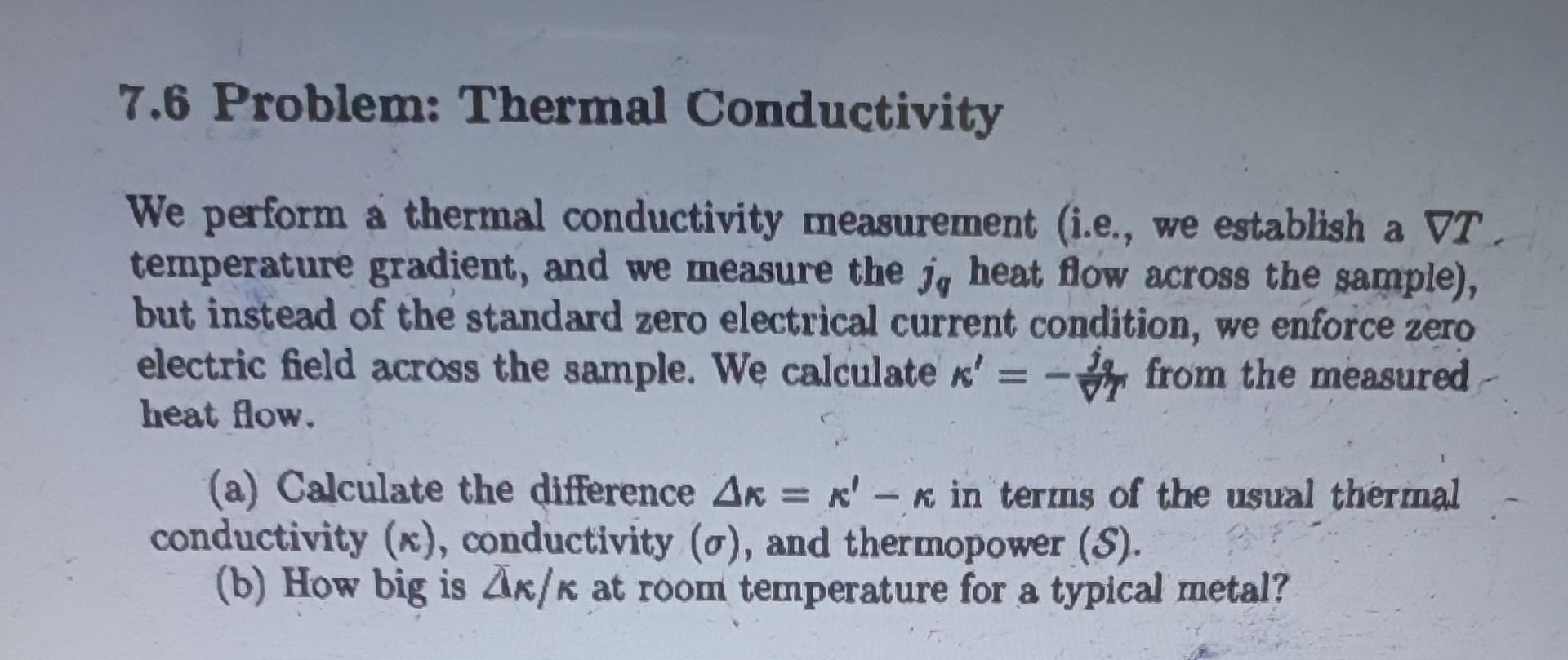 Solved Problem 2 37 The Thermal Conductivity Of A Slab Chegg Com