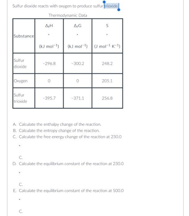 Solved Sulfur Reacts With Oxygen To Form Sulfur Dioxide So 2g H F