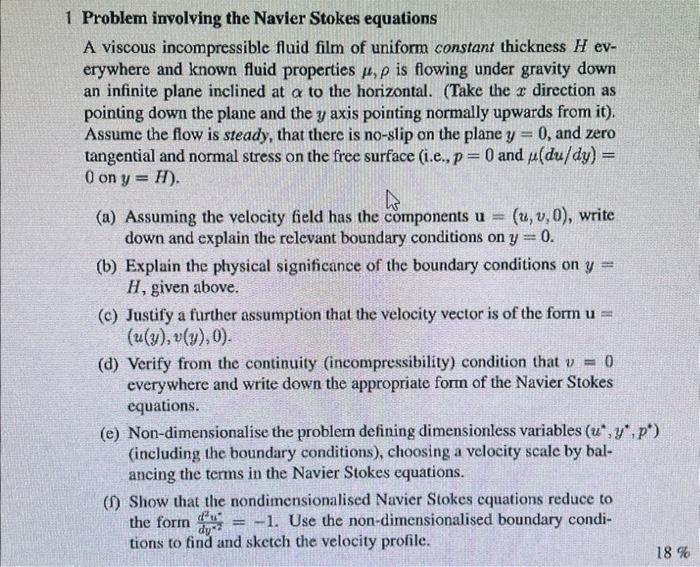 Solved The Navier Stokes Equations Can Be Expressed In The Following