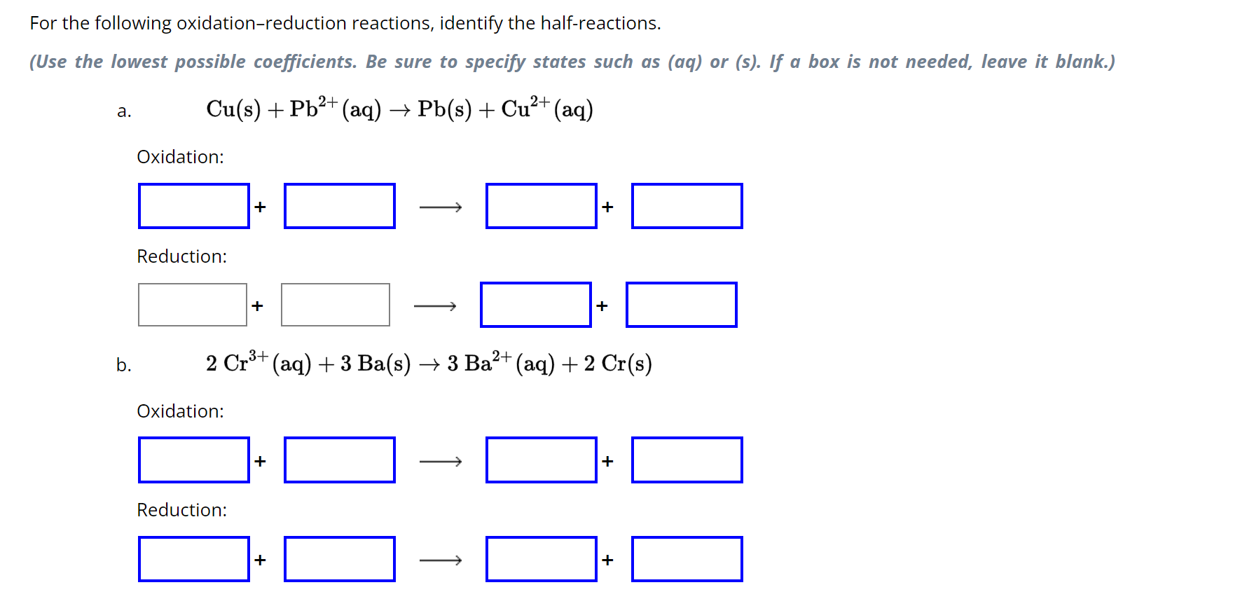 Solvedfor Each Of The Following Oxidation Reduction Reactions Of