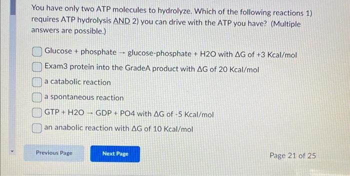 Solved You Have Only Two Atp Molecules To Hydrolyze Which Chegg Com