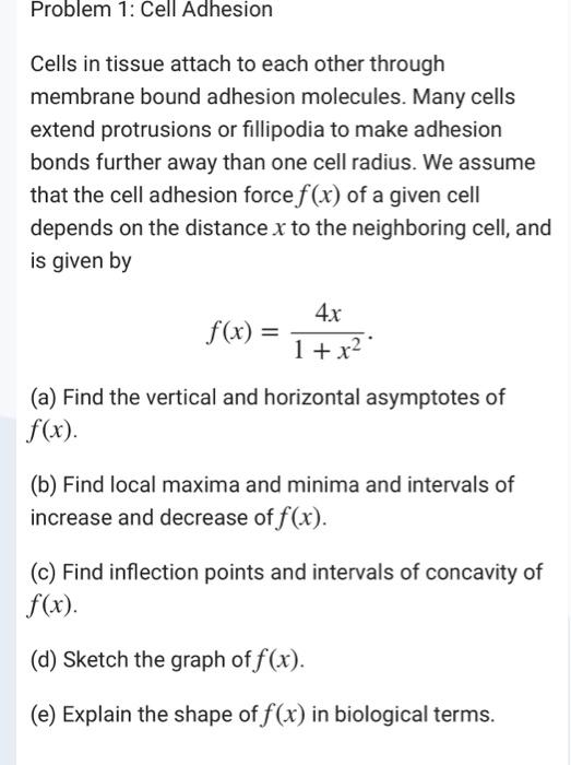 Solved If You Want To Identify The Cell Adhesion Molecule Chegg Com