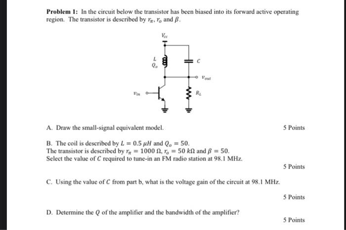 Solved Problem 4in The Circuit Below The Transistor Chegg Com
